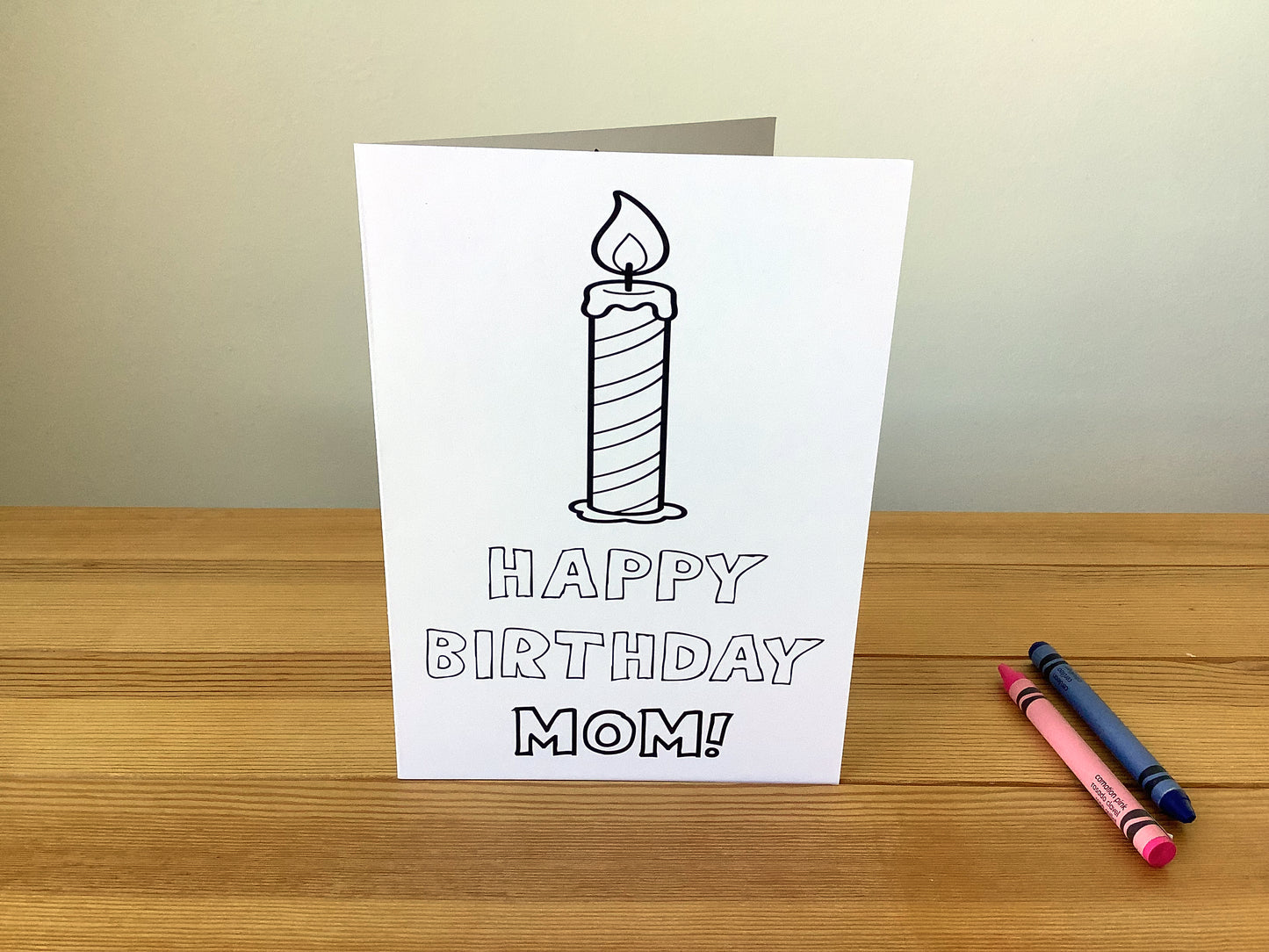 Happy Birthday ~ Mom ~ One Candle